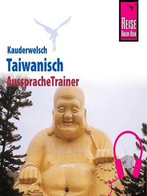 cover image of Reise Know-How Kauderwelsch AusspracheTrainer Taiwanisch